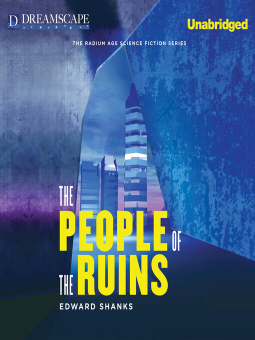 Title details for The People of the Ruins by Steven Crossley - Available